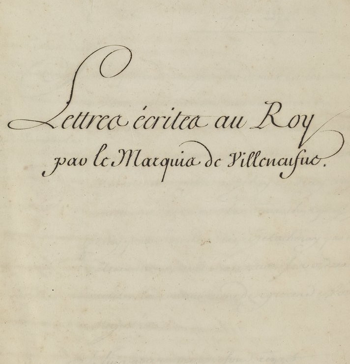 « Lettres écrites au Roy par le Marquis de Villeneufve », page de titre