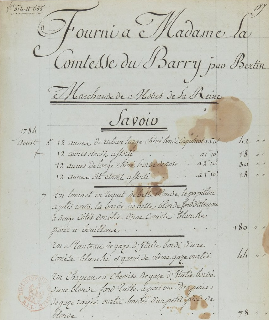 « Fourni à Madame la Comtesse du Barry par Bertin, Marchande de Modes de la Reine » (1784-1790)