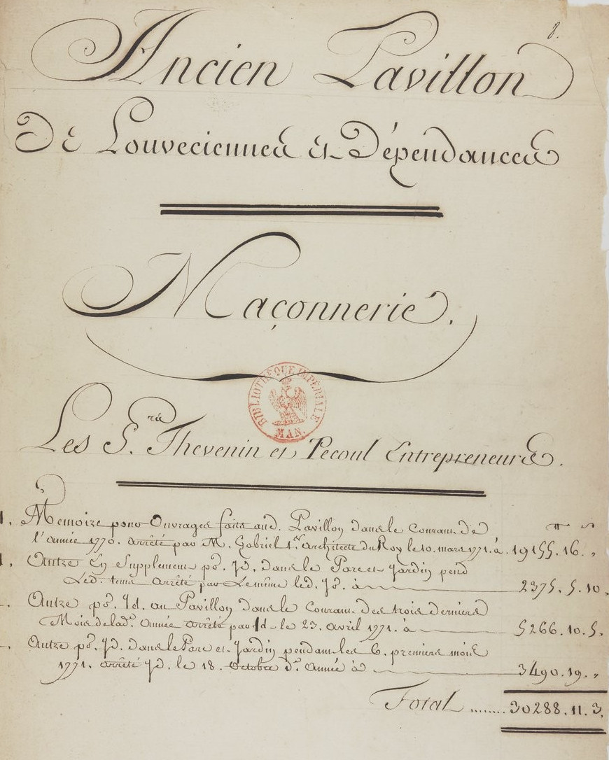 « Ancien Pavillon de Louveciennes et dépendances. Maçonnerie. Les sieurs Thevenin et Pecoul, entrepreneurs » (1771)